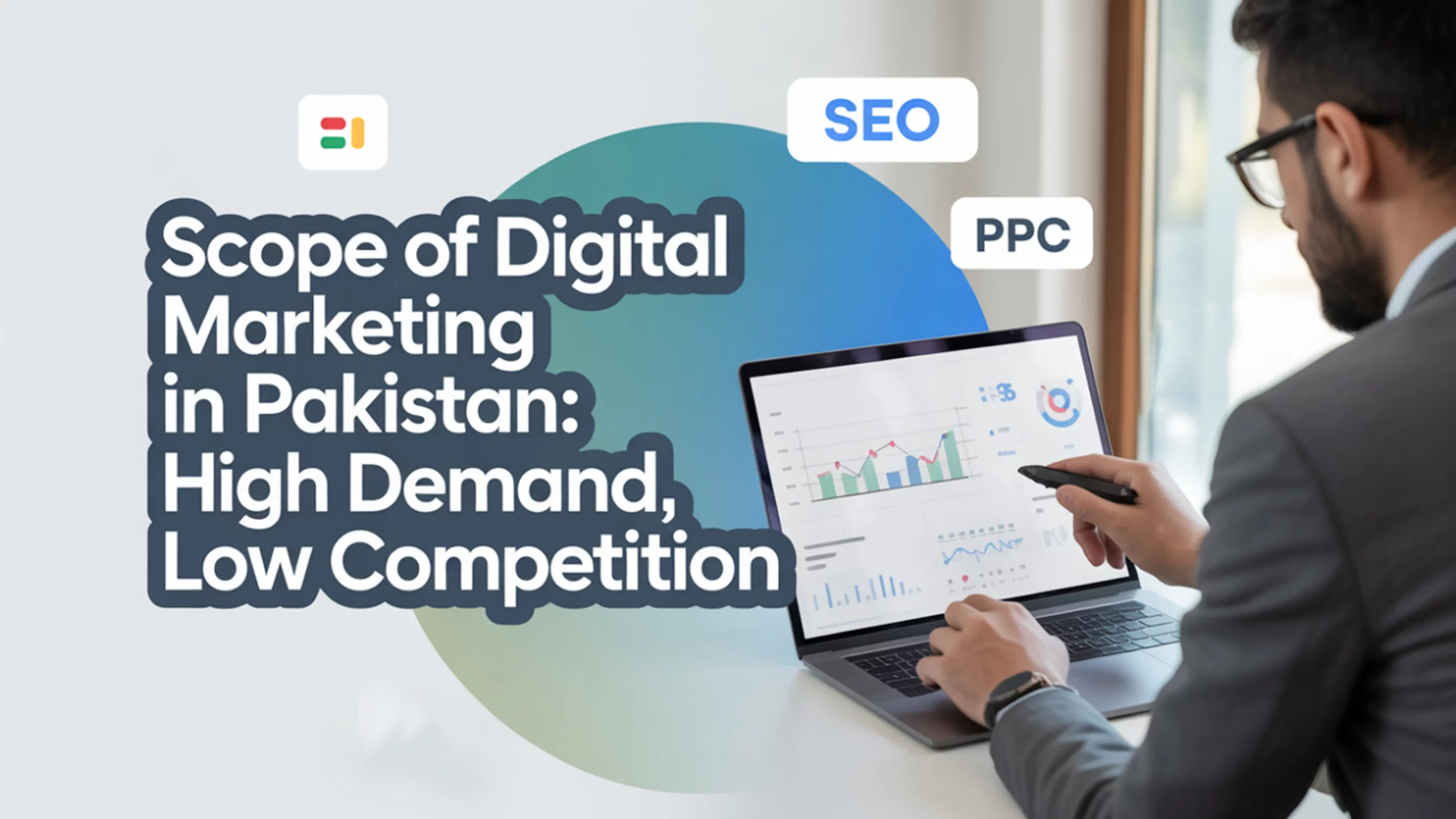 Scope of Digital Marketing in Pakistan in 2025 Scope of Digital Marketing in Pakistan in 2025