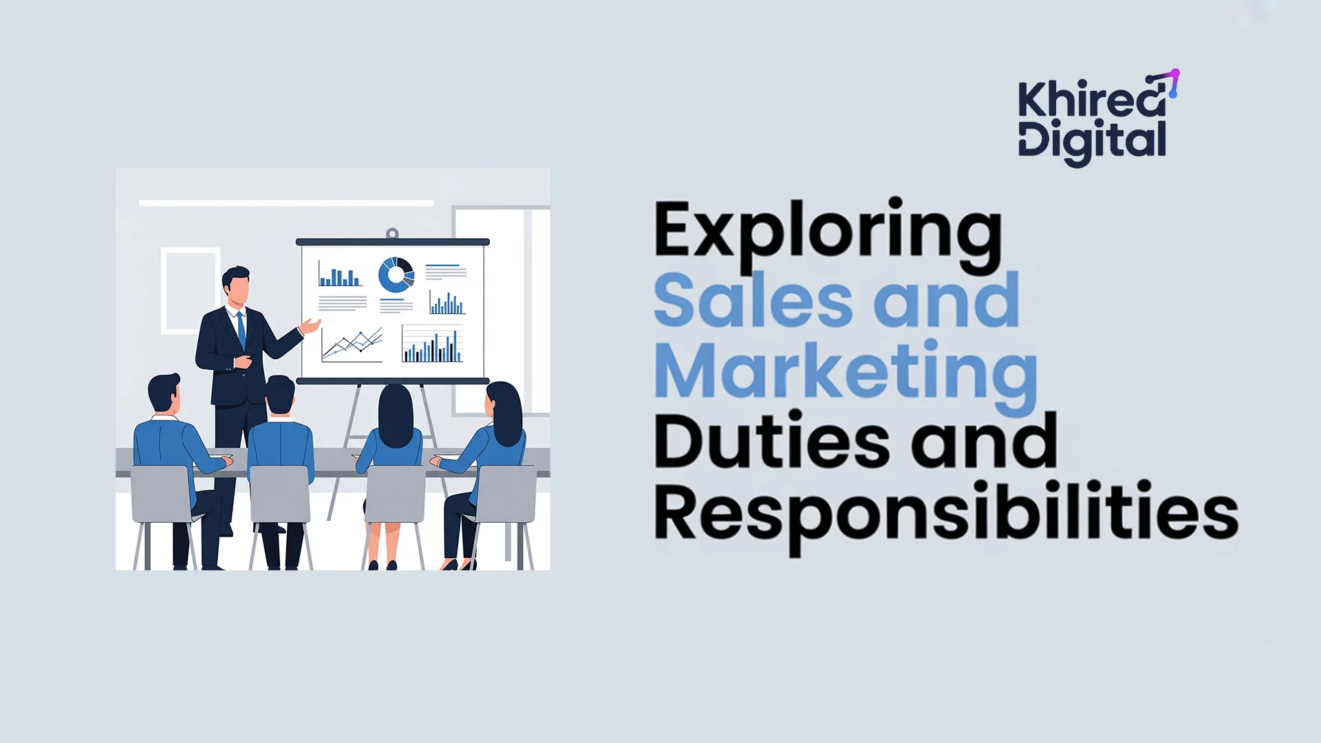 Exploring-Sales-and-Marketing-Duties-and-Responsibilities