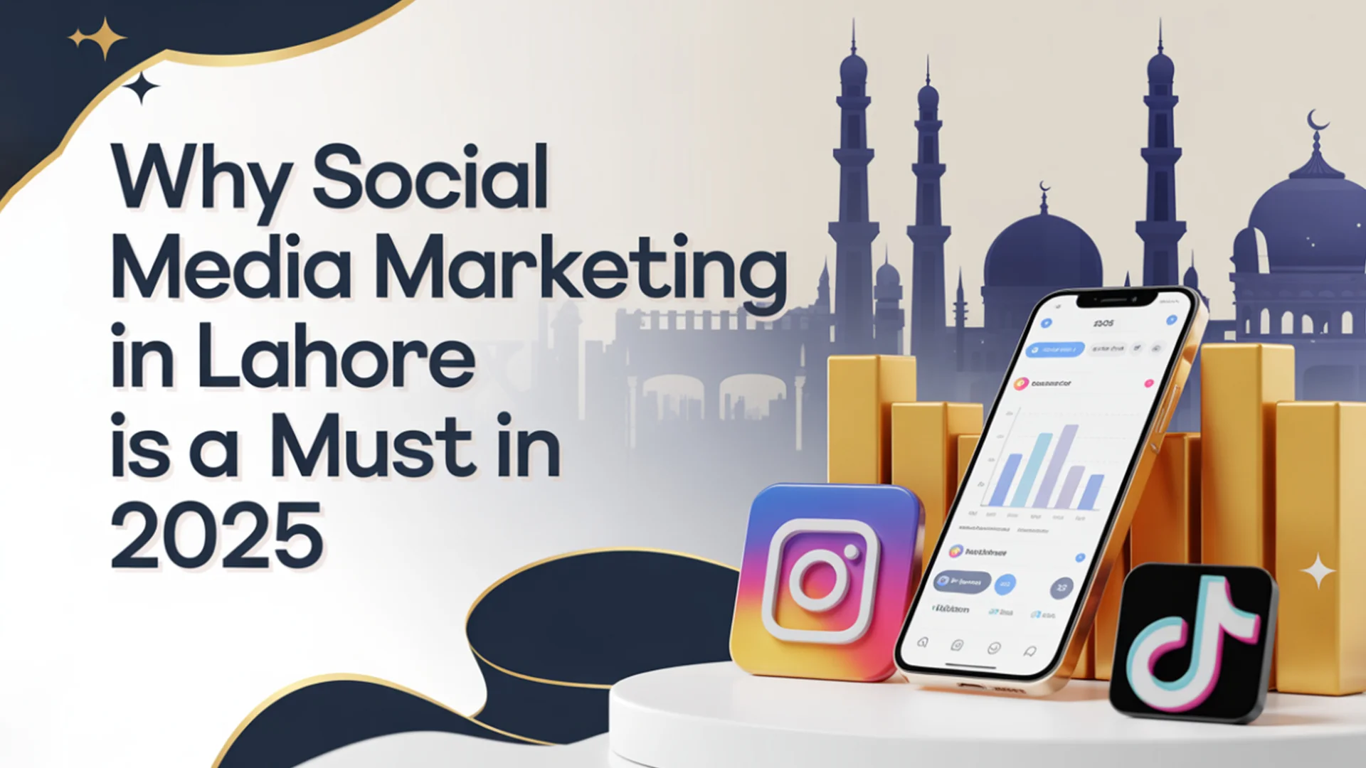 Why Social Media Marketing in Lahore Is a Must in 2025 Why Social Media Marketing in Lahore Is a Must in 2025