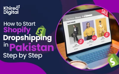 How to Start Shopify Drop Shipping in Pakistan Step by Step