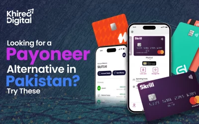Looking for a Payoneer Alternative in Pakistan? Try These