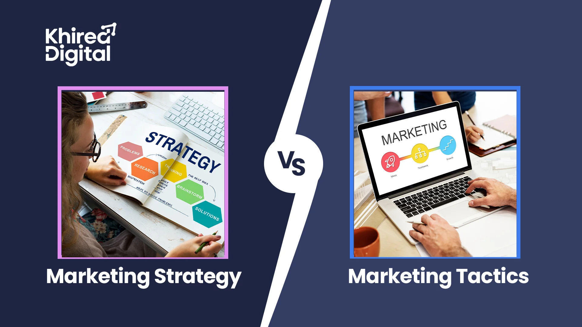 Marketing Strategy vs Tactics