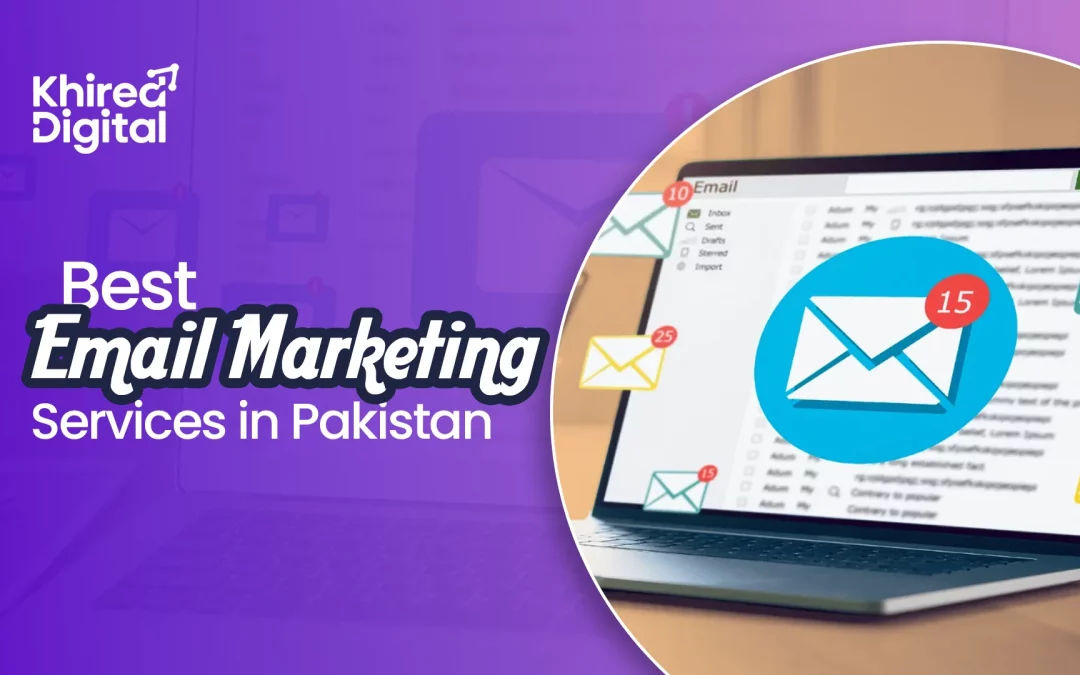 Best Email Marketing Services in Pakistan for 2026