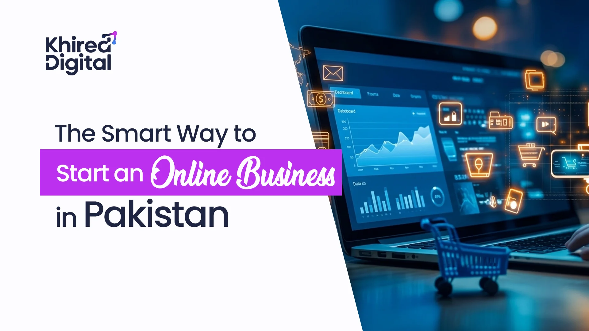 how to Start an Online Business in Pakistan how to Start an Online Business in Pakistan