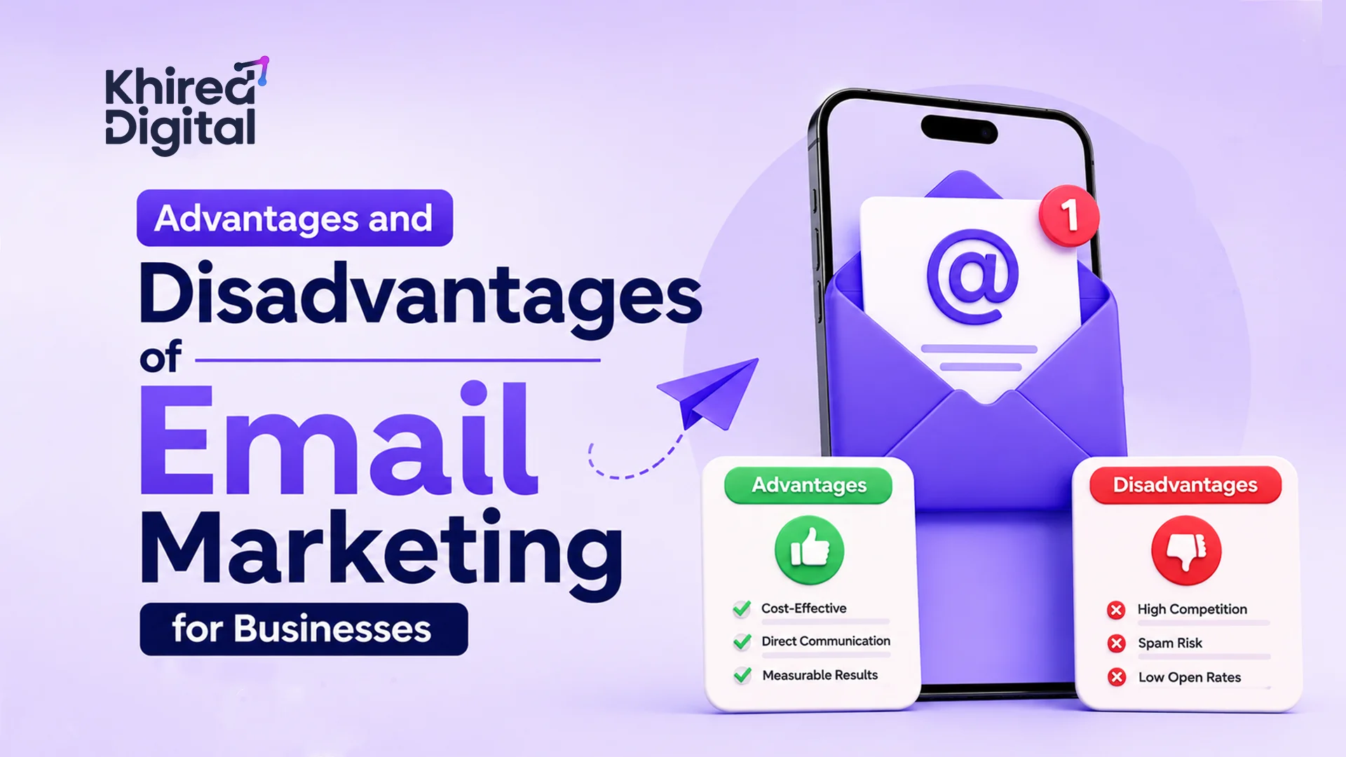 Advantages and Disadvantages of Email Marketing